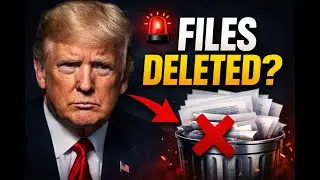 Why Trump&rsquo;s Sudden File Deletions Are Raising Major Red Flags