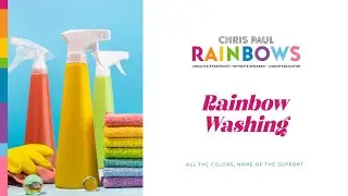 Rainbow Washing: All the Colors, None of the Support