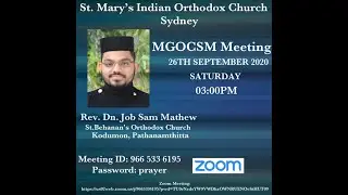 SMIOC Sydney | MGOCSM | Rev.Dn.Job Sam Mathew | Christian Prespective: Why?