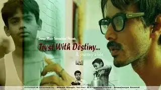 Award Nominated short film, Tryst with Destiny...A journey A Life I (HD) I By Man Singh I