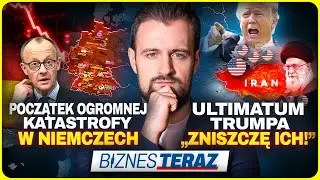 KRYZYS w NIEMCZECH nadal trwa, Rozmowy OSTATNIEJ SZANSY (USA - IRAN)| Biznes Teraz