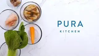PURA Kitchen -  Healthy Recipes and Cooking Tutorial