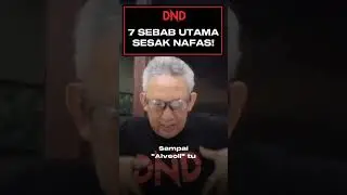 7 SEBAB UTAMA SESAK NAFAS!