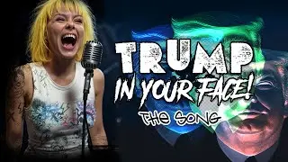 Trump in your Face - Donald Trump Maga Punk parody song