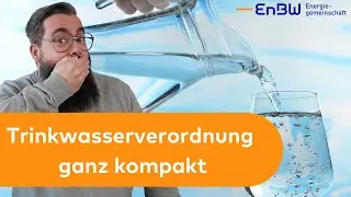 Trinkwasserverordnung (TrinkwV) ganz kompakt