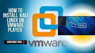 How to install  kali linux on vmware player