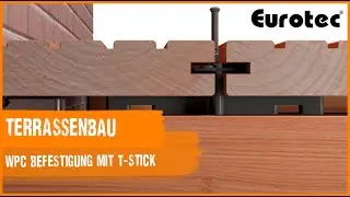 WPC Befestigung mit T-Stick