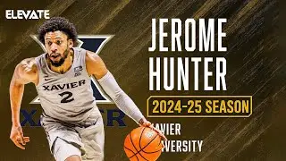 Jerome Hunter | 6'8 Forward Xavier University | 2024/25 Full Season Highlights