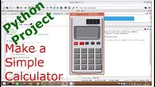 Anaconda Spyder Python Project: Make a Simple Calculator using Tkinter GUI.
