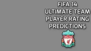 FIFA 14 Overall Predictions - Liverpool