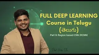 Region based CNN - RCNN | complete deep learning course in Telugu | part 9