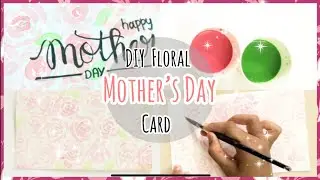 DIY floral mother's day card | how to make mother's day card | inspiring creations
