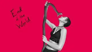 Ciara Zwicker - End of the World