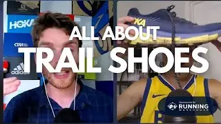 All About Trail Running Shoes | DOR Podcast #85