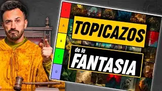 🏆Ranking de TÓPICOS de la FANTASÍA | Aviso ¡No te gustarán!🐉