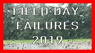 Field Day Failure