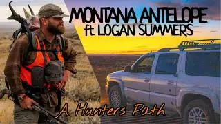 MONTANA ANTELOPE HUNTING- A Hunters Path