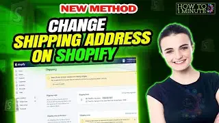 How to change shipping address on shopify 2026