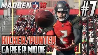 Madden 18 Career Mode | Kicker & Punter Career | EP7 | WELCOME TO TAMPA!