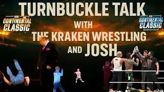 Turnbuckle Talk AEW Continental Classic Revealed, WWE Raw WarGames & Nxt Gold Rush Fallout