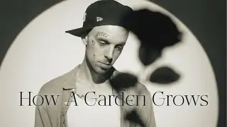 How A Garden Grows - Jake Quillin (Official Music Video)