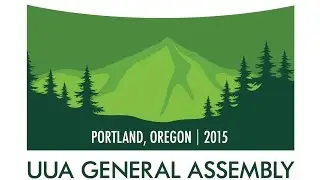 #444 Public Witness at UUA General Assembly 2015
