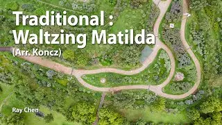 Traditional : Waltzing Matilda (Arr. Koncz) _ Made in Berlin & Ray Chen