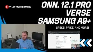 Onn  12.1 Pro Verse The Samsung A9+ - Which Is Better?