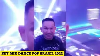 SET MIX DANCE POP BRASIL 2022 DJ.MARQUINHO TAL