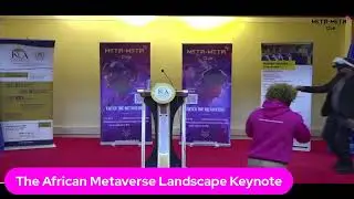 The African Metaverse Landscape Keynote