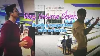Vlog Vol 7 | JFC | Bowling competition with my best friend Umair | Jacaranda Club DHA ISB| iamtsar 