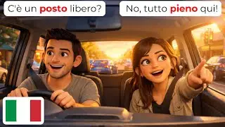 🇮🇹 15 Ежедневных Итальянских Диалогов для Охотников за Парковкой 🚗 | Изучайте Итальянский (A1-A2)