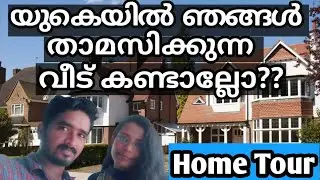 HOME TOUR |STUDENTS AND FAMILIES SHARING ACCOMDATIONS IN UK| RENTAL HOUSES| MALAYALAM VLOG