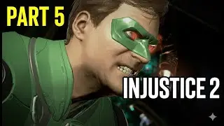 Injustice 2 Part 5 SEA OF TROUBLES (Green Lantern Story Mode) 2K 60FPS No Commentary