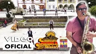 Oq. Internacional Los Shinka Shinkas de San Marcos - LA CULEBRITA (Video Oficial)Tania Producciones✓