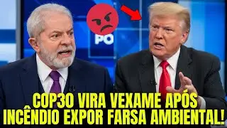 O DESASTRE DE LULA! COP30 VIRA VEXAME AP&Oacute;S INC&Ecirc;NDIO EXPOR FARSA AMBIENTAL! MUNDO INTEIRO HUMILHA ELE