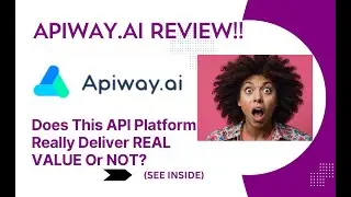 Apiway.ai REVIEW- Does This API Platform Really Deliver Real Value Or Not? See(View  Before use)