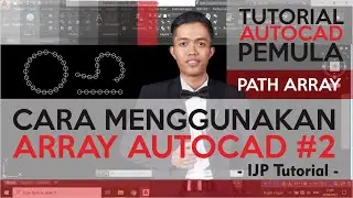 CARA MENGGUNAKAN ARRAY AUTOCAD #2