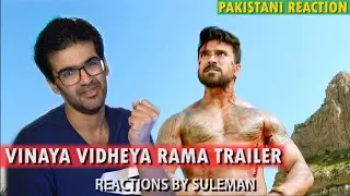 Pakistani Reacts To Vinaya Vidheya Rama Trailer | Ram Charan | Kiara A | Boyapati Sreenu