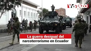 La guerra desigual del narcoterrorismo en Ecuador | Revista Vistazo