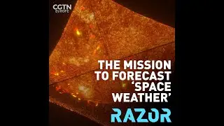 The mission to forecast 'space weather' - #Shorts #RAZOR