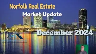 Norfolk  Real Estate Market Update December 2024