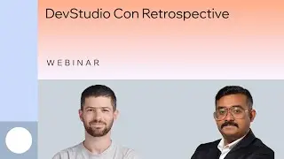 Spotlight #2 DevStudio Con Retrospective