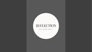 reflection is live