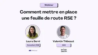 Comment mettre en place une feuille de route RSE ? - Le Club des RH