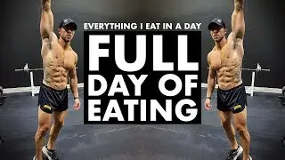 Everything I Eat In A Day | FULL DAY OF EATING