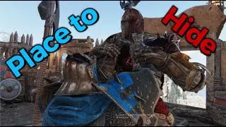 Place to Hide ( For Honor )