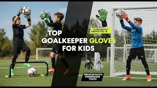 TOP 5 Best Goalkeeper Gloves For Kids 2026 | Junior goalkeeper gloves review