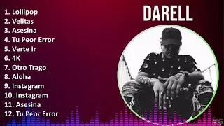 D a r e l l 2024 MIX Lista de Reproducci&oacute;n de &Eacute;xitos