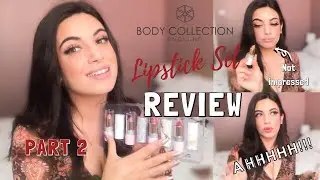 This is not what I expected | Body Collection England Lipstick Set Try on & Review Part 2